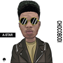 A-Star - Chocobodi [Timaya/Don Jazzy I Concur Mix]