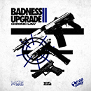 Album “Badness Upgrade 2.0” by Chronic Law