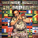 Album “Anti-Terro” by JB Mpiana &amp; Wenge BCBG