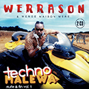 Album “Techno Malewa Suite & Fin Vol.1” by Werrason &amp; Wenge Musica Maison Mère