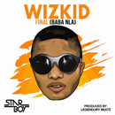 Album “Final (Baba Nla)” by WizKid